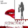 Ld Melody - Seductora - Single