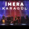 İmera - Karagül - Single