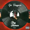 Gio Vonsacce - Stay Human, Vol. 1