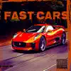 NFNZay - Fast Cars (Extended Version) [feat. Foreign Wizzy] - Single