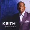 Keith Mckinney - Nobody's Child