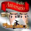 Los Siete Latinos - Feliz Aniversario