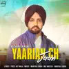 Kulwinder Romi - Yaarian Ch Jaan - Single