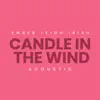 Amber Leigh Irish - Candle In the Wind (Acoustic) - Single