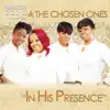 Prophetess Febe & the Chosen Ones - In His Presence - Single