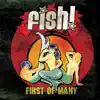 Fish! - First of Many