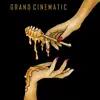 Grand Cinematic - Grand Cinematic - EP