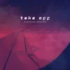 Olexandr Ignatov - Take Off - Single