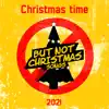 Various Artists - Christmas time but not Christmas songs 2021