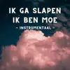 AtDawn - Ik Ga Slapen, Ik Ben Moe (Instrumental) - Single