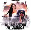 EDISSON - Ni Amantes Ni Amigos - Single