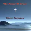 Oliver Freeman - The Power of Grace - Single