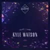 Kyle Watson - You Boy / Chomp - Single