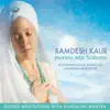 Dr. Ramdesh - Journey Into Stillness: Guided Meditations with Kundalini Mantra