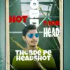 Rajde paras - Thobde Pe Headshot - Single