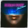 Juno Dreams - Dream Dust - EP