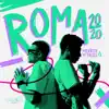 Merrick & Petross - Roma 2020 - Single