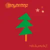 MAYBEBOP - Weihnacht