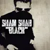 Sham Shab - Black - Single