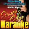 Singer's Edge Karaoke - Star Song (There Is Born a Child) [Originally Performed by Sheila Walsh] [Karaoke Version] - Single