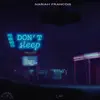 Nariah - Don't Sleep - Single