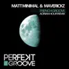 Matt Minimal & Maverickz - French Groove - Single