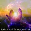 Spiritual Frequencies - Divine Energy