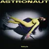 Stalking Gia - Astronaut - Single