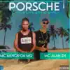 MC menor da MQ & Mc Alan Zn - Porshe Panamera - Single