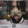 TBC RoseZay - Out the Mud - Single