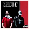 Stolen Goods & SWXFT - Can You Feel It - Single