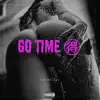 Lil Miyagi - Go Time - EP