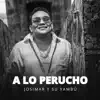 Josimar y su Yambú - A Lo Perucho - EP