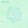 Ukiyo - Cool Down - Single