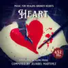 Jezabel Martinez - HEART - Music for Healing Broken Hearts