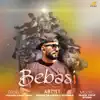 Rohan Sharvan & MRSAM-E - Bebasi - Single