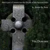 Vin Downes - Niel Gow's Lament for the Death of His Second Wife / Rosin the Beau - Single