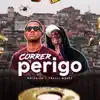 Trelli Guest, white100 & ANDREZINHO SJ - Correr Perigo - Single