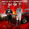 Belly B - Nah Stop Try (feat. Chronic Law) - Single