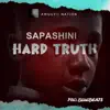 Sapashini - Hard Truth - Single