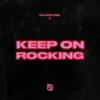 New Northern - Keep on Rocking - Single