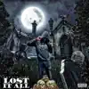 Qua Tha Star - Lost It All - Single