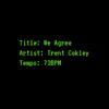 Trent Cokley - We Agree - Single