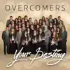 OBI Overcomers Choir - Your Destiny