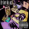 Riverside Moe B. - By Any Means