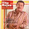 Tito Rojas - Borrón y Cuenta Nueva