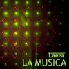 Laera - La musica