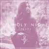 Alex G - Oh Holy Night - Single