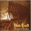 State Craft - ...To Celebrate The Forlorn Seasons