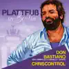 Don Bastiano Joao Coimbra de la Coronilla y Azevedo & Chriscontrol - Plattfuß in Berlin (Original Soundtrack)